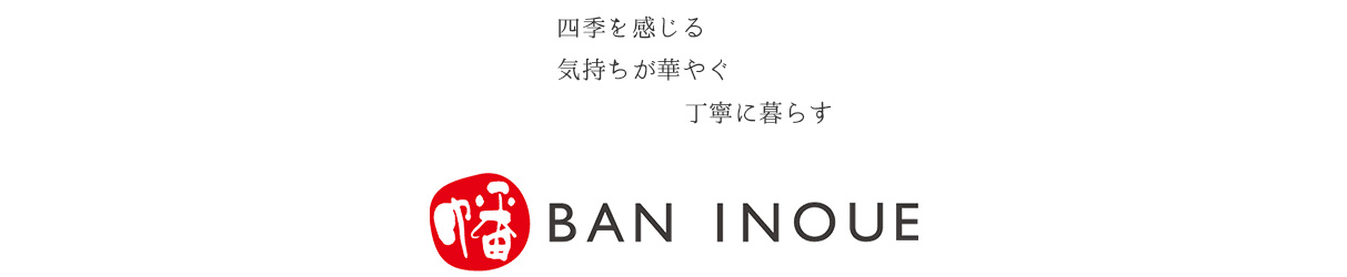 BAN INOUE Online Shop